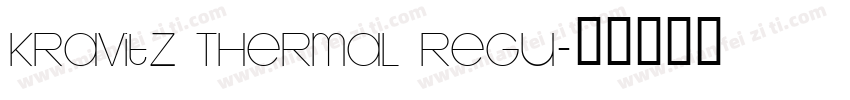 Kravitz Thermal Regu字体转换